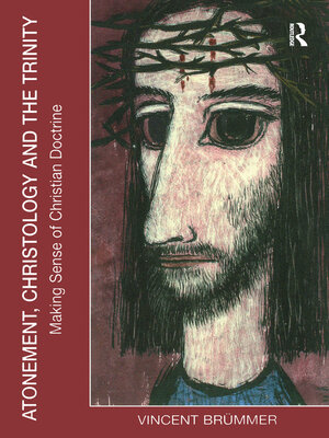 cover image of Atonement, Christology and the Trinity